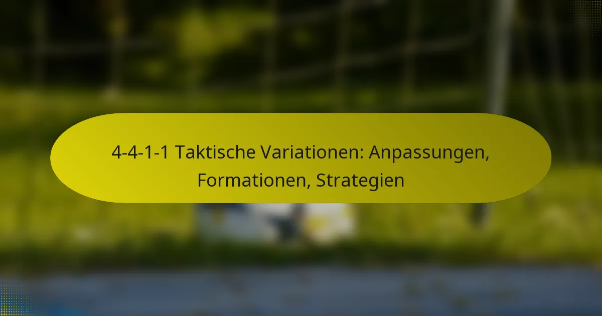 4-4-1-1 Taktische Variationen: Anpassungen, Formationen, Strategien