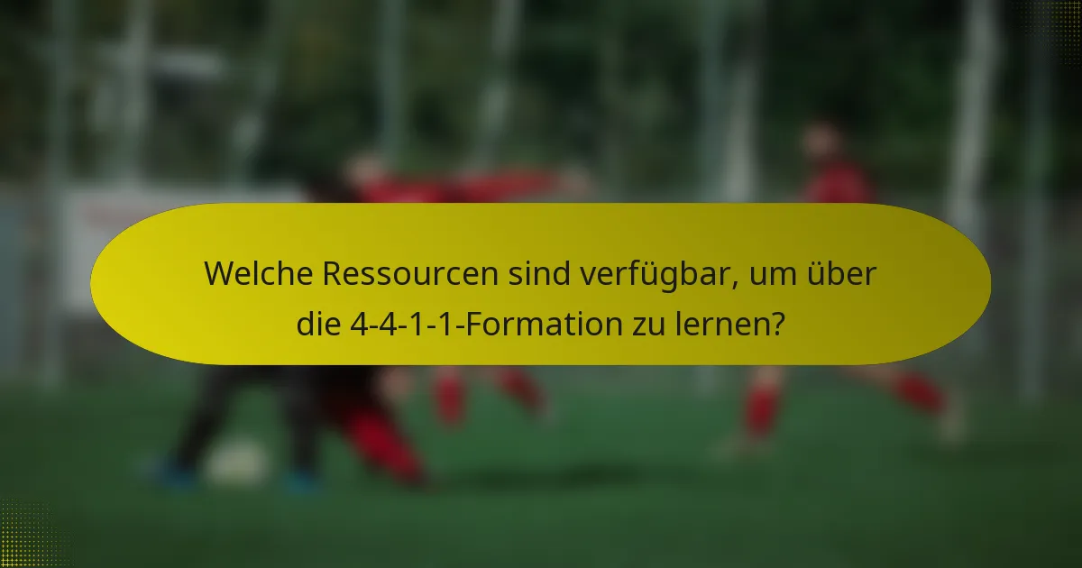 Welche Ressourcen sind verfügbar, um über die 4-4-1-1-Formation zu lernen?
